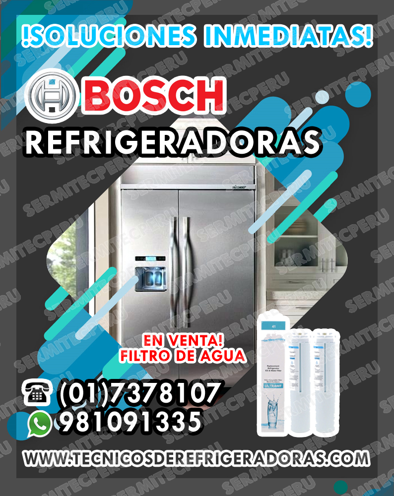 ¡at your service SERVICIO TECNICO refrigeradoras BOSCH981091335 MUSA LA MOLINA